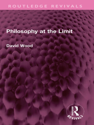 cover image of Philosophy at the Limit